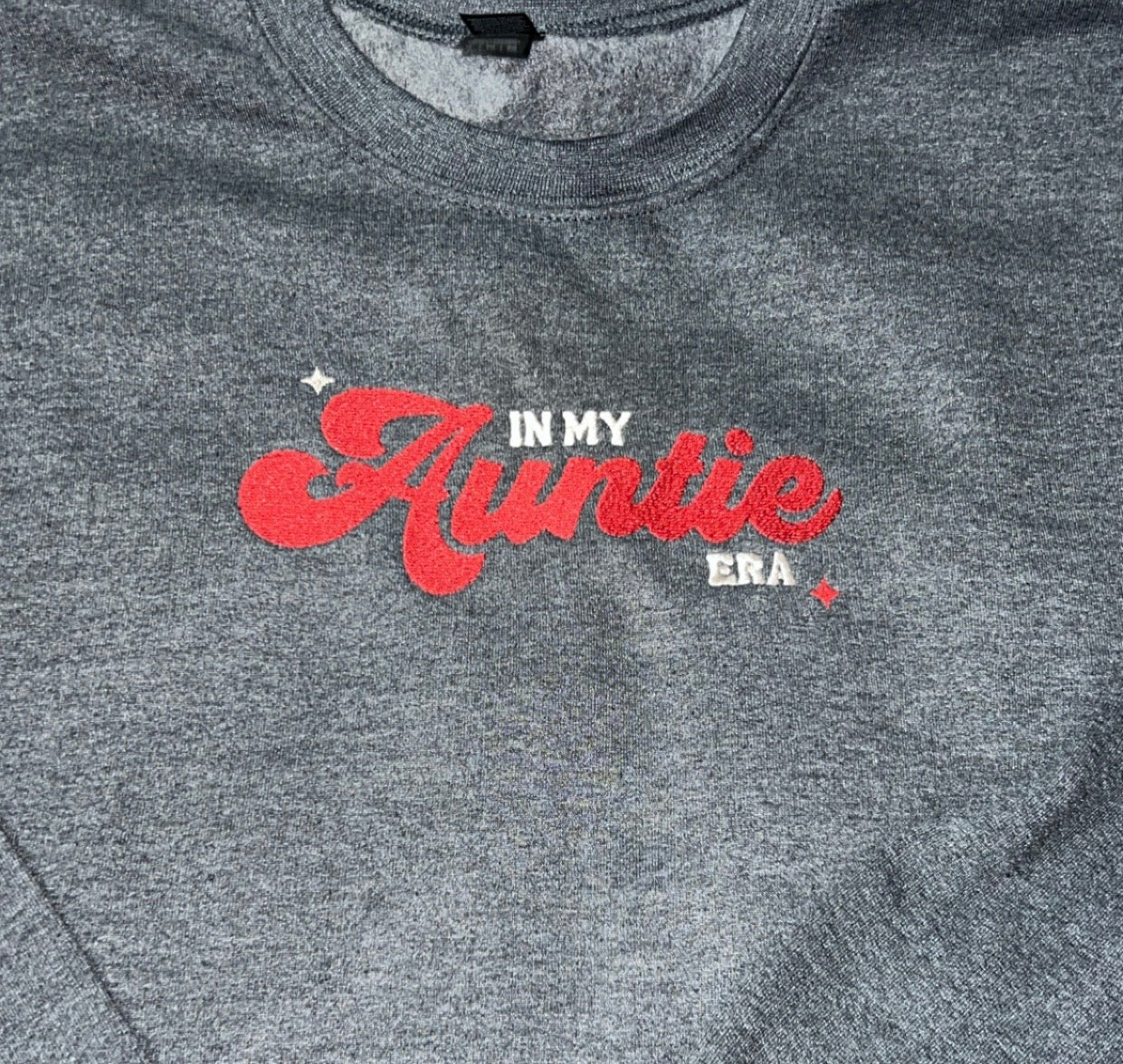 In My Auntie Era Embroidered Crew Neck