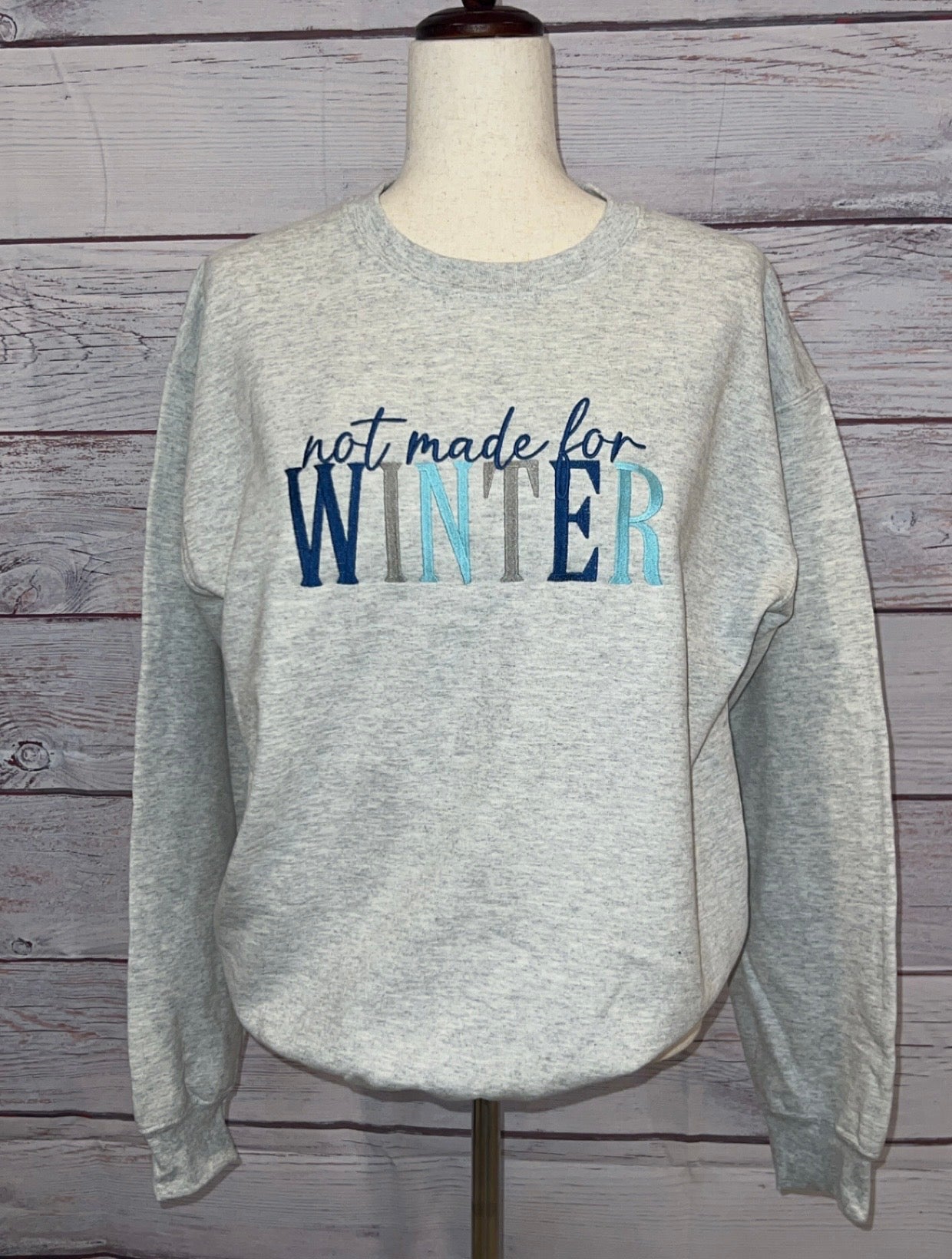 Not Made For Winter Embroidered Crew Neck Sweatshirt
