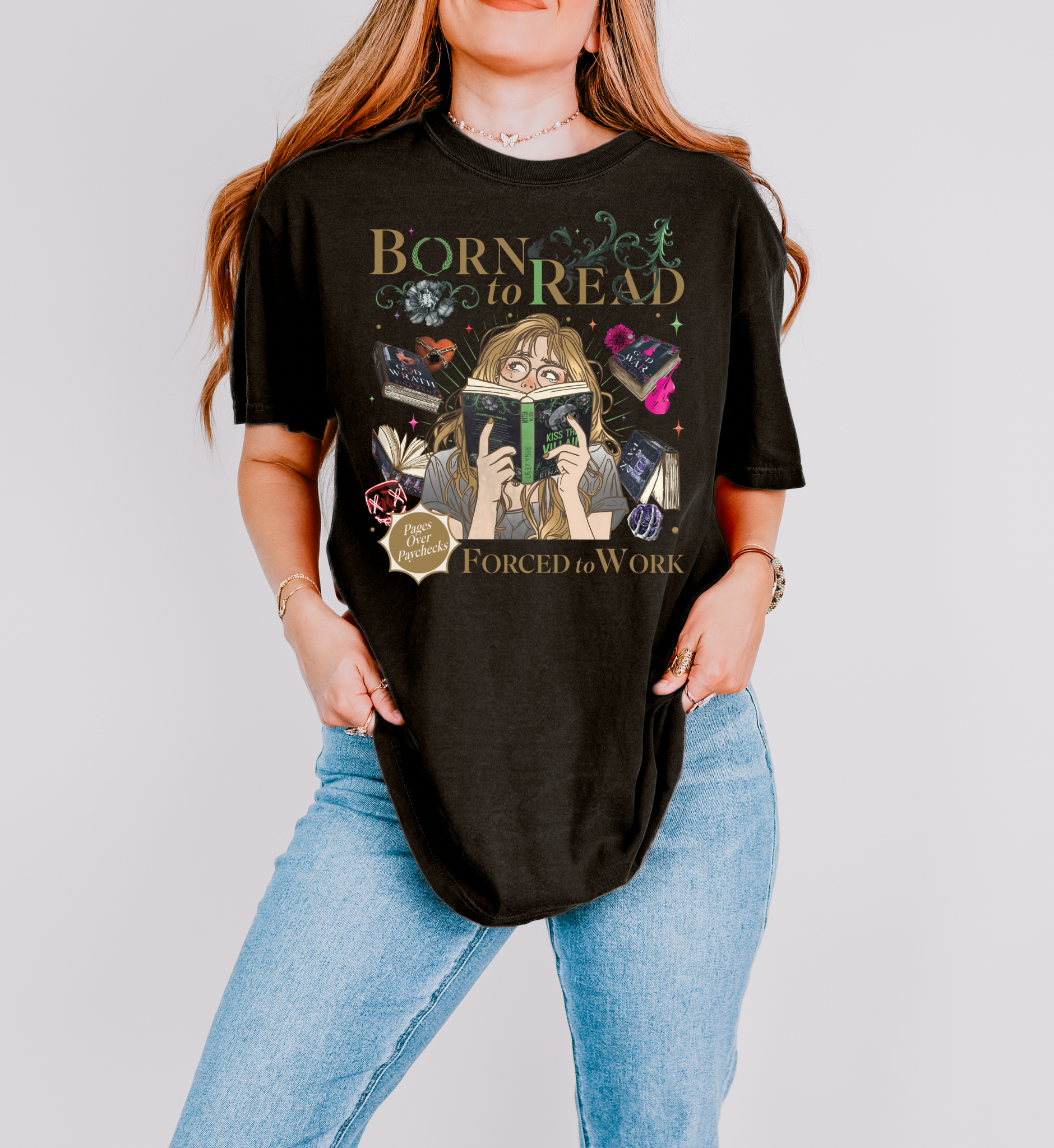 Born to Read Forced to Work - Legacy of Gods Series - Comfort Colors Tshirt